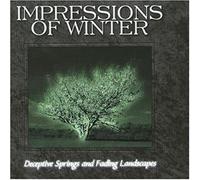 Impressions of Winter - Deceptive Springs and Fading l [Import]