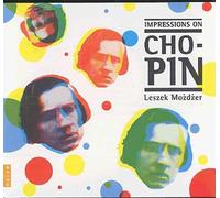Impressions On Chopin : Keep Swingin' Chopin