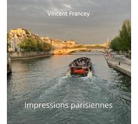 Impressions parisiennes