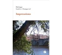 Impressions - Philippe Soulier-Champeval - Du Pantheon Eds - broché - Poésie