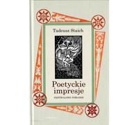 Impressions poétiques - Tadeusz Staich (Buch auf Polnisch)