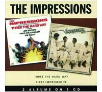 Impressions - Three The Hard Way/First Impressions [Import]