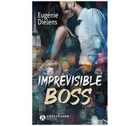 Imprévisible Boss