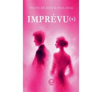Imprévu(s) - Sylvie De Jouy - Le Lys Bleu - broché - Roman