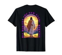 Imprimé Graphique His Mercies are New Every Day Faith T-Shirt