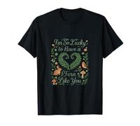 Imprimé « I'm So Lucky to Have a Fern Like You Cottagecore » T-Shirt