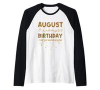 Imprimé léopard « August is My Birthday Yes The Whole Month » Manche Raglan