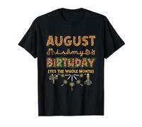 Imprimé léopard « August is My Birthday Yes The Whole Month » T-Shirt