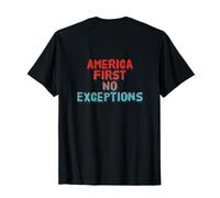 Imprimé USA Citations America First No Exceptions T-Shirt