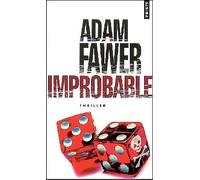 Improbable - Adam Fawer - Points - Poche - Roman