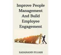 Improve People Management And Build Employee Engagement