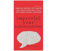 Improve Your Conversations