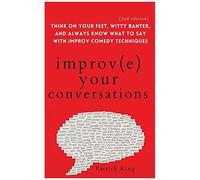 Improve Your Conversations