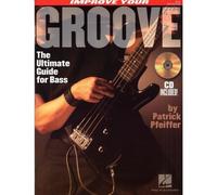 IMPROVE YOUR GROOVE + CD - BASS GUITAR