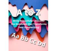 Improve Your Handwriting with Our Calligraphy Notebook!: Write with Elegance!