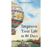 Improve Your Life in 80 Days