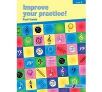 Improve Your Practice! Instrumental Grade 1 Paul Harris (Auteur)