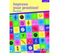 Improve Your Practice! Instrumental Grade 4 Paul Harris (Auteur)
