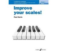 Improve Your Scales! Piano Grade 1: A Workbook for Examinations