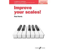 Paul Harris – Améliorez vos gammes ! Piano niveau initial – Cahier d'exercices pour examens