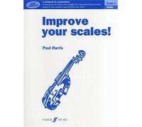 Improve Your Scales! Violin Grade 1 (2012 Edition). Partitions pour Violon