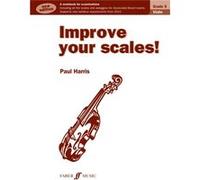 Improve Your Scales! Violin Grade 5 New Edition (Paperback) Paul Harris, (Auteur)