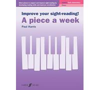 Improve Your Sight-Reading! a Piece a Week - Piano, Level 1 Early Elementary