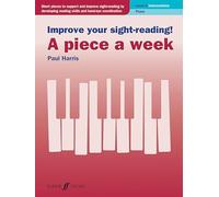 Improve Your Sight-Reading! a Piece a Week - Piano, Level 5