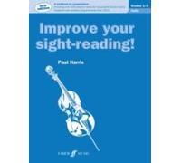 Improve Your Sight-Reading! Cello Grades 1-3
