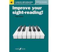 Improve Your Sight-Reading!: Piano; Level 6/ Late Intermediate