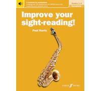 Improve Your Sight-reading! Saxophone, Grades 1-5: A Workbook for Examinations