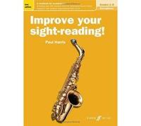 Improve your sight-reading! Saxophone Grades 1-5 [Improve your sight-reading!] - [Version Originale] Inconnu (Auteur)