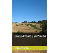 Improved Version of your New Self