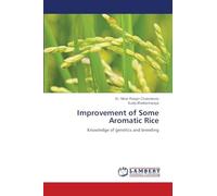 Improvement of Some Aromatic Rice: Knowledge of genetics and breeding