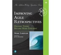 Improving Agile Retrospectives by Marc Loeffler Paperback Book Marc Loeffler (Auteur)