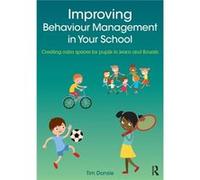 Improving Behaviour Management In Your School