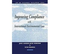 Improving Compliance With International Environmental Law