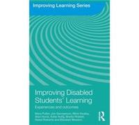 Improving Disabled Students Learning by Mary Fuller Alan Hurst, Jan Georgeson, Katie Kelly, Mary Fuller, Mick Healey (Auteur)