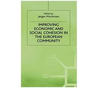 Improving Economic And Social Cohesion In The European Community