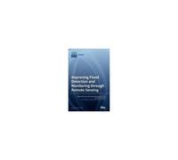 Improving Flood Detection And Monitoring Through Remote Sensing