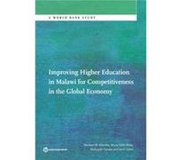 Improving Higher Education in Malawi for Competitiveness in the Global Economy by Nobuyuki Tanaka Nobuyuki Tanaka (Auteur)