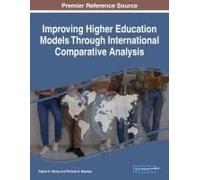 Improving Higher Education Models Through International Comparative Analysis
