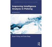 Improving Intelligence Analysis in Policing - Scott Keay - Taylor amp Francis Ltd - Livre en Anglais - Paperback Scott KeayScott Keay (Auteur)