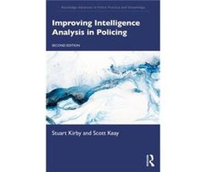 Improving Intelligence Analysis in Policing - Scott Keay - Taylor amp Francis Ltd - Livre en Anglais - Paperback Scott KeayScott Keay (Auteur)