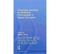 Improving Learning by Widening Participation in Higher Education, Improving Learning Tlrp Miriam David (Auteur)
