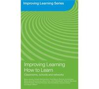 Improving Learning How to Learn by Mary James Alison Fox, Mary Jane Drummond, Patrick Carmichael, Paul Black, Robert McCormick (Auteur)