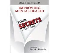 Improving Mental Health by Sederer & Lloyd I. & MD Sederer Lloyd I. MD (Auteur)