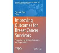 Improving Outcomes For Breast Cancer Survivors