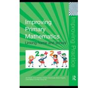 Improving Primary Mathematics: Linking Home And School