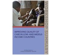 Improving Quality Of Care In Low- And Middle-Income Countries